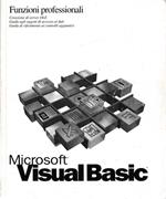 Microsoft Visual Basic. Funzioni professionali