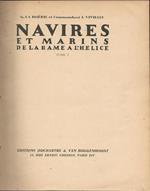 Navires Et Marins De La Rame A L'Helice. Vol. I. Vol. Ii