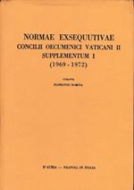 Normae Exsequutivae Concilii Oecumenici Vaticani II Supplementum I (1969. 1972)
