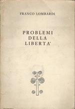 Problemi Della Libertà