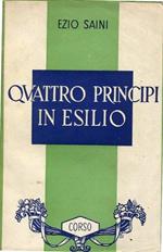 Quattro Principi in esilio