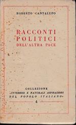 Racconti politici dell'altra pace