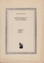 Responsabilità in economia. L'individuo, l'impresa, la banca, lo stato