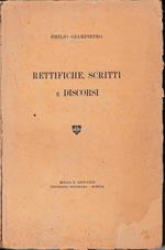 Rettifiche, scritti e discorsi