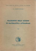 Riassunto Delle Lezioni Di Matematica Attuariale