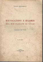 Rievocazione e ricordi del mio passato di studi