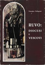 Ruvo: Diocesi e Vescovi