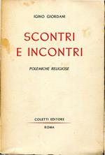 Scontri e incontri - polemiche religiose