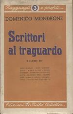 Scrittori Al Traguardo - Volume Iii