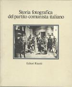 Storia Fotografica Del Partito Comunista Italiano