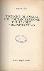 Tecniche Di Analisi Per L'Organizzazione Del Lavoro Amministrativo