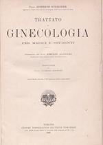 Trattato di ginecologia per medici e studenti