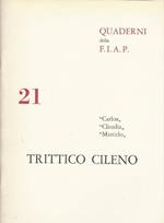 Trittico Cileno - Carlos, Claudia, Marcelo