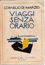 Viaggi senza orario