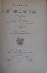 Trattato di Diritto Giudiziario Civile Italiano. Volume III