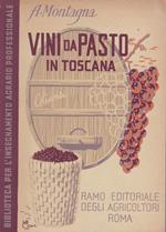 Vini da pasto in Toscana