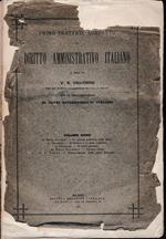 Diritto amministrativo italiano Vol. 9 Primo trattato completo