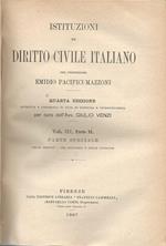 Istituzioni di diritto civile. Vol III parte I e parte II