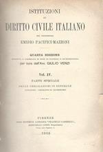 Istituzioni di diritto civile italiano. Vol.IV