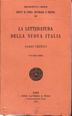 letteratura della nuova Italia. Saggi critici. Volume primo