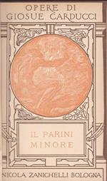 Opere. XIII. Studi su Giuseppe Parini. Il Parini minore