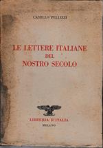 lettere italiane del nostro secolo