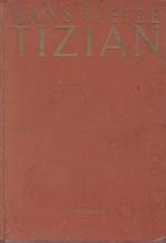 Tizian. Leben und Werk