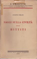 Saggi sulla civiltà degli Hittiti