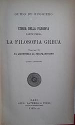 Storia della filosofia. Parte prima. La filosofia greca. Volumi 1-2