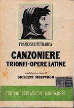 Canzoniere. Trionfi. Opere latine