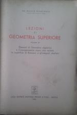 Lezioni di geometria superiore. Volume VII