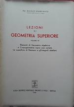 Lezioni di geometria superiore. Volume VII