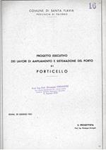 Progetto esecutivo dei lavori di ampliamento e sistemazione del Porto di Ponticello