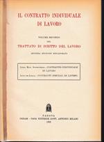 Trattato del diritto del lavoro. Volume secondo - Il contratto individuale di lavoro