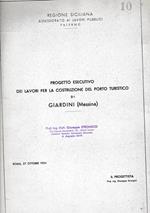 Progetto esecutivo dei lavori per la costruzione del porto turistico di Giardini (Messina)