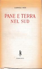 Pane e terra nel Sud