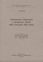 Orientamenti diagnostici e terapeutici attuali nella chirurgia della milza