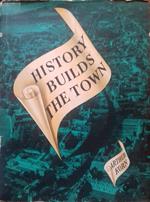 History builds the town