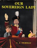 Our Sovereign Lady