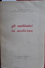 antibiotici in medicina