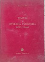 Atlante di Istologia Patologica dell'Uomo