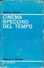 Cinema specchio del tempo