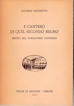 E canterò di quel secondo regno. Motivi del purgatorio dantesco