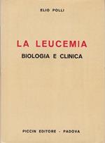 leucemia. Biologia e clinica