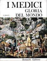 Medici. Gloria del mondo