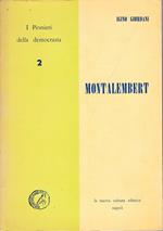 Montalembert. Dio e libertà