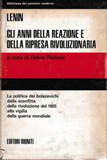 anni della reazione e della ripresa rivoluzionaria