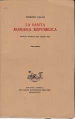 Santa Romana Repubblica. Profilo storico del Medioevo