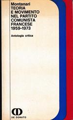 Teoria e movimento nel Partito Comunista francese 1959- 1973