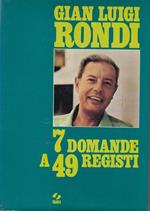 7 domande a 49 registi